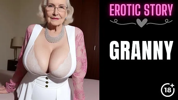 Se GRANNY Story] First Sex with the Hot GILF Part 1 energiklip